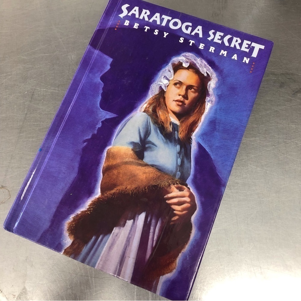 Saratoga Secret by: Betsy Sterman, Hardback book